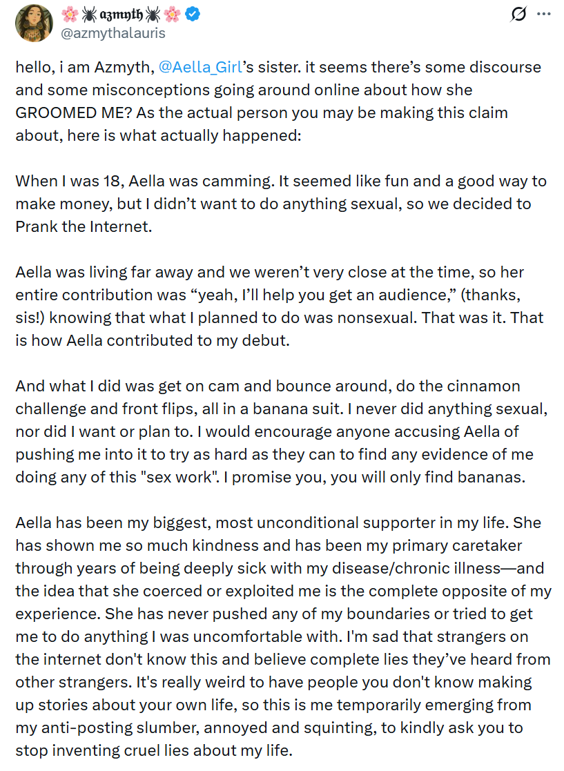 Tweet from @azmythalauris, Aella's sister, explaining that the cam debut was a nonsexual banana-suit prank, that Aella only helped her get an audience, and that Aella has never pushed her boundaries.